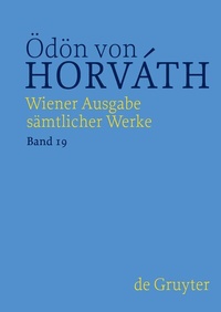 Abbildung von: Ödön von Horváth: Wiener Ausgabe sämtlicher Werke / Notizbücher. Supplemente - De Gruyter