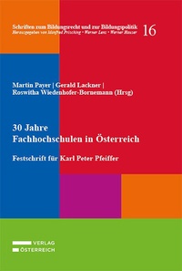 Abbildung von: 30 Jahre Fachhochschulen in Österreich - Verlag Österreich