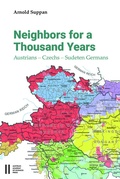 Cover: Neighbors for a Thousand Years - Verlag der &ouml;sterreichischen Akademie der Wissenschaften