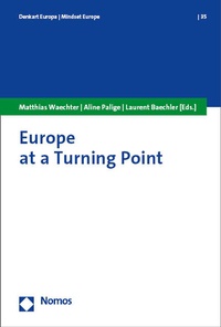Abbildung von: Europe at a Turning Point - Nomos