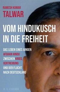 Abbildung von: Vom Hindukusch in die Freiheit - Fischer, R. G.