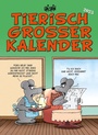 Cover: Uli Stein Tierisch gro&szlig;er Kalender 2025: Monatskalender f&uuml;r die Wand im Gro&szlig;format - Lappan