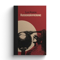 Abbildung von: Russendämmerung - Jungeuropa Verlag