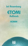 Cover: Etomi. Aufbruch - Plan 9 Verlag
