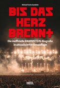 Cover: Bis das Herz brennt (Aktualisierte Neuauflage) - Heel