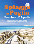 Cover: 100+ Beaches of Apulia - Spiagge in Puglia - - Sime Books