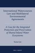 Abbildung von: International Watercourses Law and Multilateral Environmental Agreements - Martinus Nijhoff