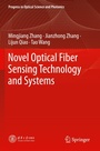 Cover: Novel Optical Fiber Sensing Technology and Systems - Springer