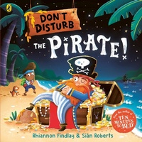 Enlarge image Cover: Don't Disturb The Pirate - Puffin