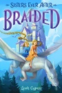 Cover: Braided - Delacorte Press