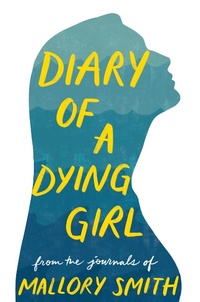 Abbildung von: Diary of a Dying Girl - Random House Books for Young Readers