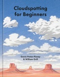 Cover: Cloudspotting for Beginners - Ten Speed Press