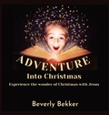 Cover: Adventure into Christmas - Beverly Bekker