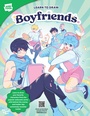 Cover: Learn to Draw Boyfriends. - Walter Foster Publishing
