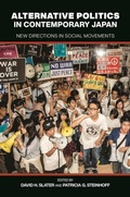 Cover: Alternative Politics in Contemporary Japan - University of Hawai'i Press