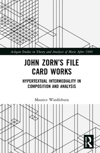 Abbildung von: John Zorn's File Card Works - Taylor & Francis