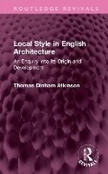 Cover: Local Style in English Architecture - Routledge