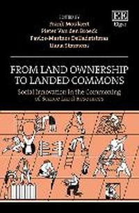Enlarge image Cover: From Land Ownership to Landed Commons - Edward Elgar Publishing