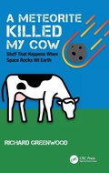 Cover: A Meteorite Killed My Cow - CRC Press
