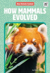 Enlarge image Cover: How Mammals Evolved - Discoverroo
