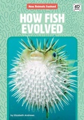 Cover: How Fish Evolved - Discoverroo