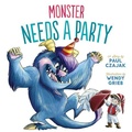 Cover: Monster Needs a Party - Picture Book Studio Ltd