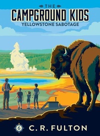 Enlarge image Cover: Yellowstone Sabotage - Chapter Books