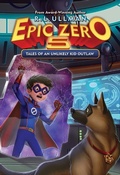 Cover: Tales of an Unlikely Kid Outlaw - Chapter Books
