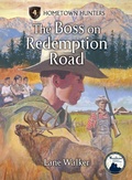 Cover: Boss on Redemption Road - Chapter Books