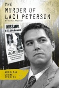 Cover: Murder of Laci Peterson - Essential Library