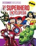Cover: Superhero Encyclopedia - Encyclopedias