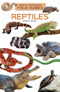 Enlarge image Cover: Reptiles - Field Guides