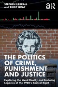 Cover: The Politics of Crime, Punishment and Justice - Routledge