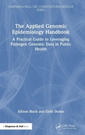 Cover: The Applied Genomic Epidemiology Handbook - Chapman & Hall/CRC