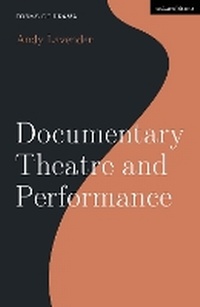 Enlarge image Cover: Documentary Theatre and Performance - Methuen Drama