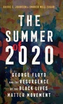 Cover: The Summer of 2020 - University Press of Mississippi