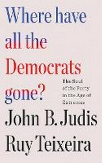 Enlarge image Cover: Where Have All the Democrats Gone? - Brilliance Audio