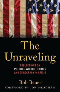 Enlarge image Cover: The Unraveling - Rowman & Littlefield Publishers