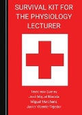 Cover: Survival Kit for the Physiology Lecturer - Cambridge Scholars Publishing