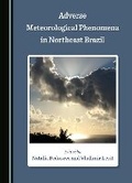 Cover: Adverse Meteorological Phenomena in Northeast Brazil - Cambridge Scholars Publishing