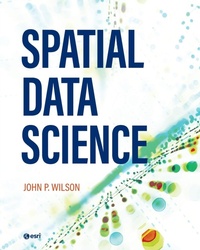 Abbildung von: Spatial Data Science - ESRI Press