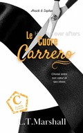 Cover: Le coeur Carrero (La Serie Carrero, #5) - L.T. Marshall