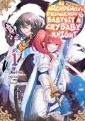 Cover: An Archdemon's (Friend's) Dilemma: How to Babysit a Crybaby Knight Vol. 1 - J-Novel Club