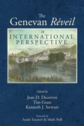 Cover: The Genevan R&eacute;veil in International Perspective - Wipf and Stock Publishers