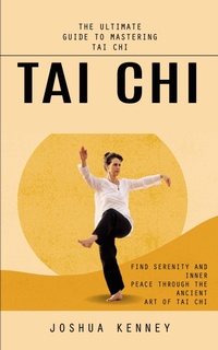 Abbildung von: Tai Chi - Joshua Kenney