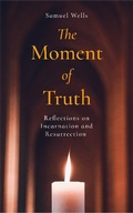 Cover: The Moment of Truth - Hymns Ancient & Modern