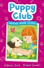 Cover: Puppy Club: Minnie Home Alone - Little Tiger