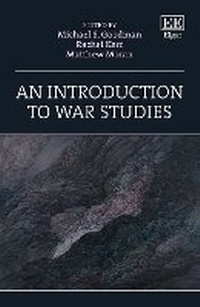 Enlarge image Cover: An Introduction to War Studies - Edward Elgar Publishing