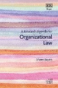 Cover: A Research Agenda for Organizational Law - Edward Elgar Publishing