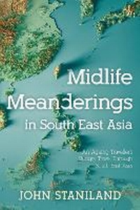 Abbildung von: Midlife Meanderings in S E Asia - Matador